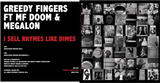 Greedy Fingers Ft MF Doom & Megalon - I Sell Rhymes Like Dimes