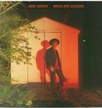 Kirby Brown - Break Into Blossom [CD]