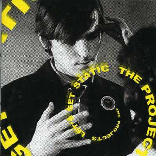 The Projects - Let's Get Static
