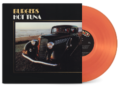 Hot Tuna - Burgers (Start Your Ear Off Right 2023) [Neon Orange Vinyl]