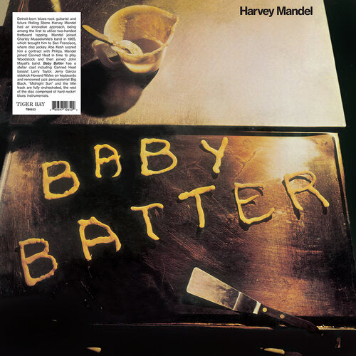 HARVEY MANDEL - Baby Batter
