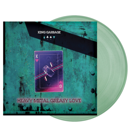 King Garbage - Heavy Metal Greasy Love [Coke Bottle Clear Green Vinyl]