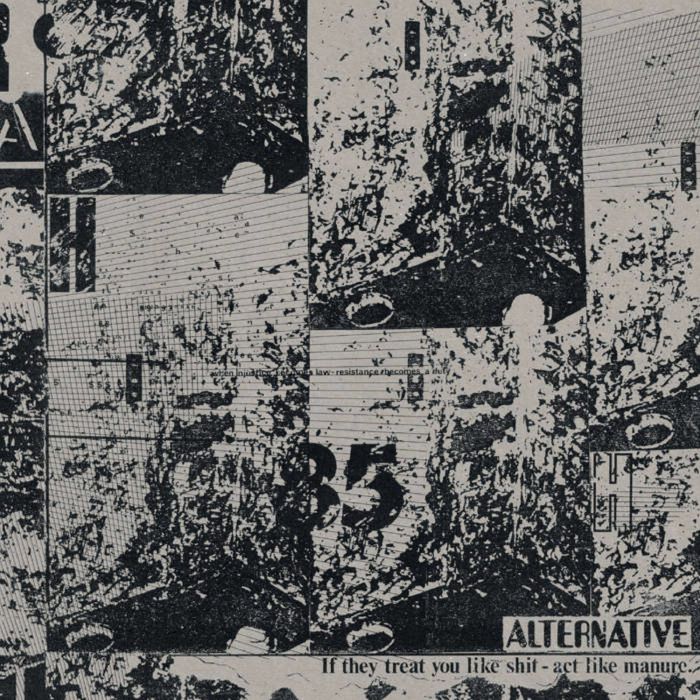 Alternative - If They Treat You Like Shit – Act Like Manure [LP]