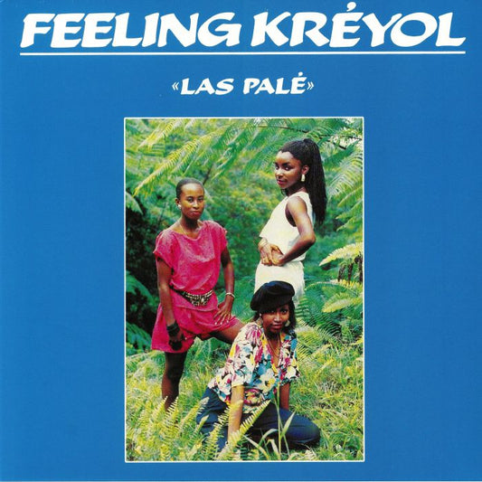FEELING KRÉYOL - LAS PALÉ