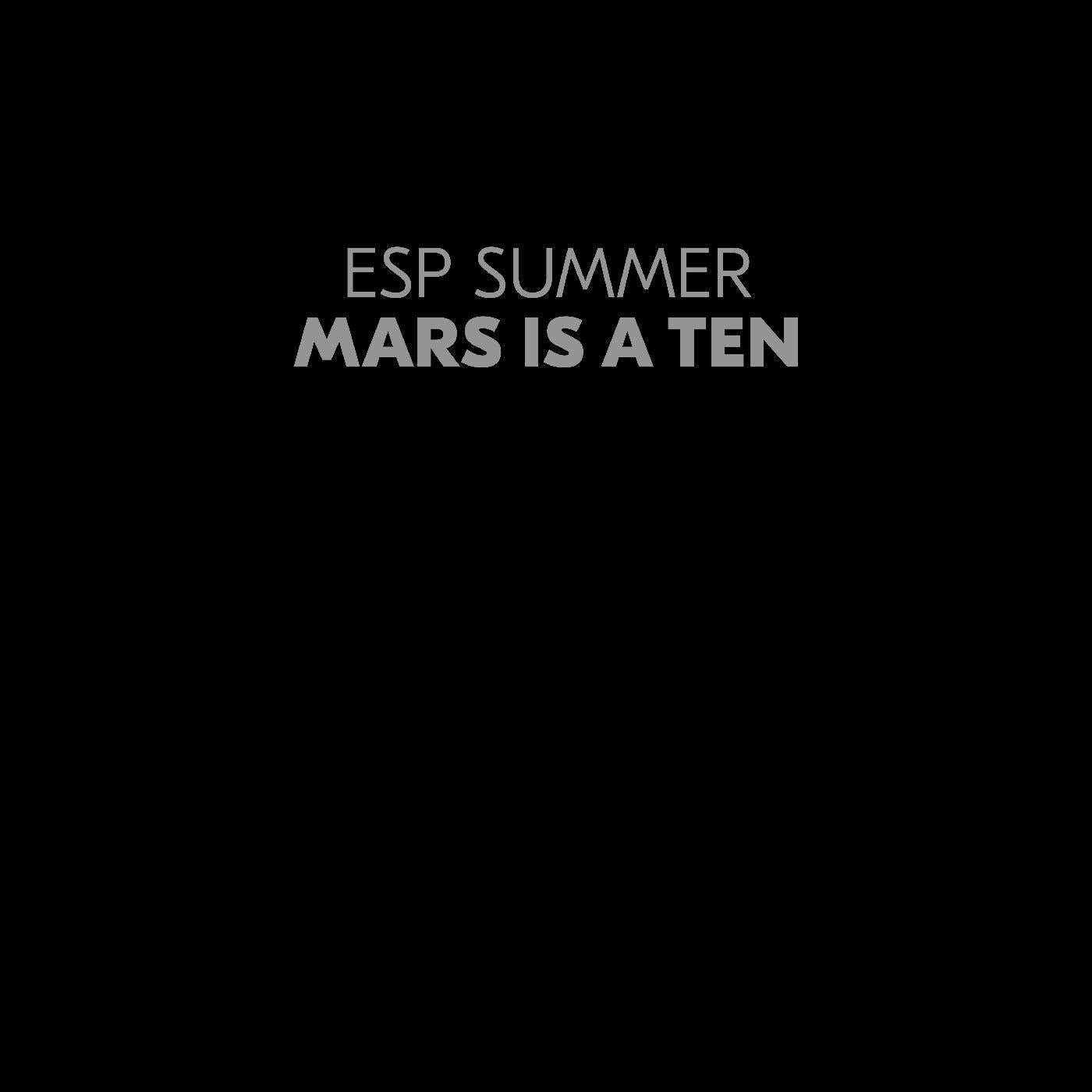 ESP Summer - Mars Is A Ten [Clear vinyl]