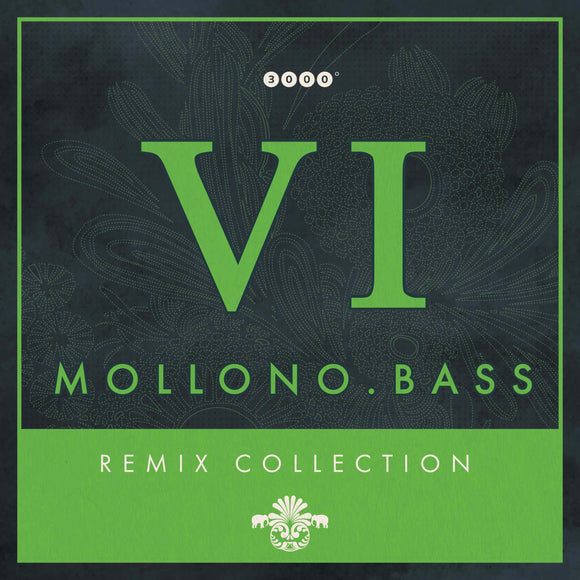 MollonoBass - Remix Collection 6