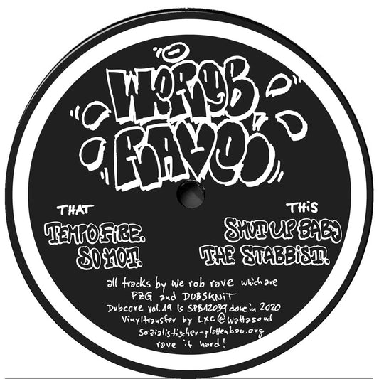 We Rob Rave - Dubcore Volume 19