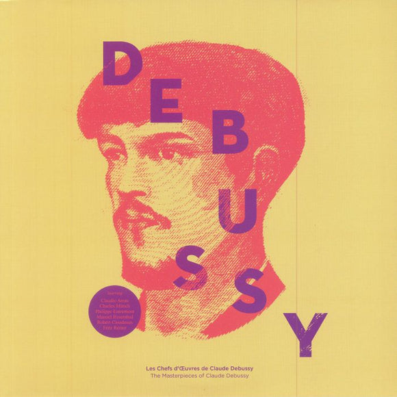 Claude DEBUSSY - Les Chefs D'CEuvres De Claude Debussy aka The Masterpieces Of Claude Debussy
