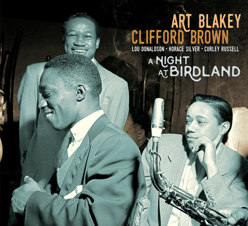 Art Blakey & Clifford Brown - A Night At Birdland [LP2]