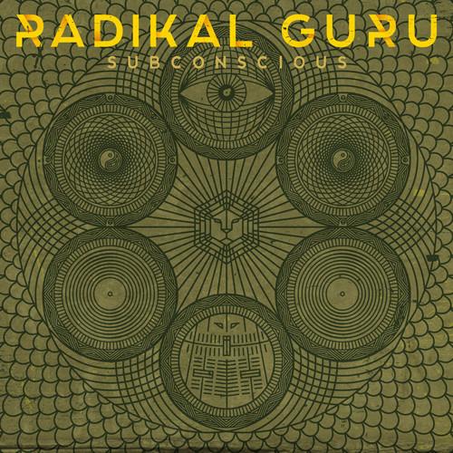 Radikal Guru - Subconscious [2x12" Vinyl] *Repress*