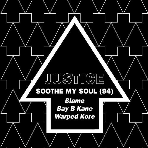 Justice - Soothe My Soul (94) Remixes