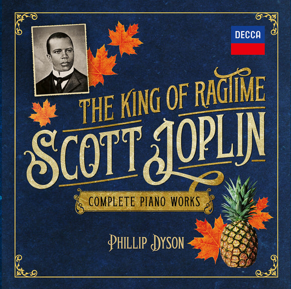 Phillip Dyson - Scott Joplin – The King of Ragtime: Complete Piano Works