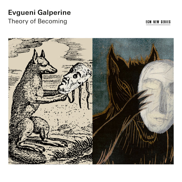 Evgueni Galperine - Theory of Becoming [CD]