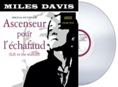 MILES DAVIS - Ascenseur Pour L'Echafaud [LIMITED EDITION CLEAR VINYL]