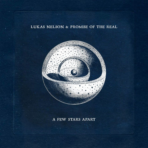LUKAS NELSON & PROMISE OF THE REAL - A FEW STARS APART [CD]