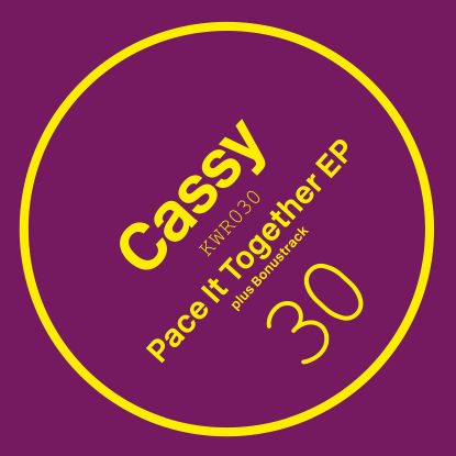 Cassy - Pace It Together Ep (ron Trent Mix)