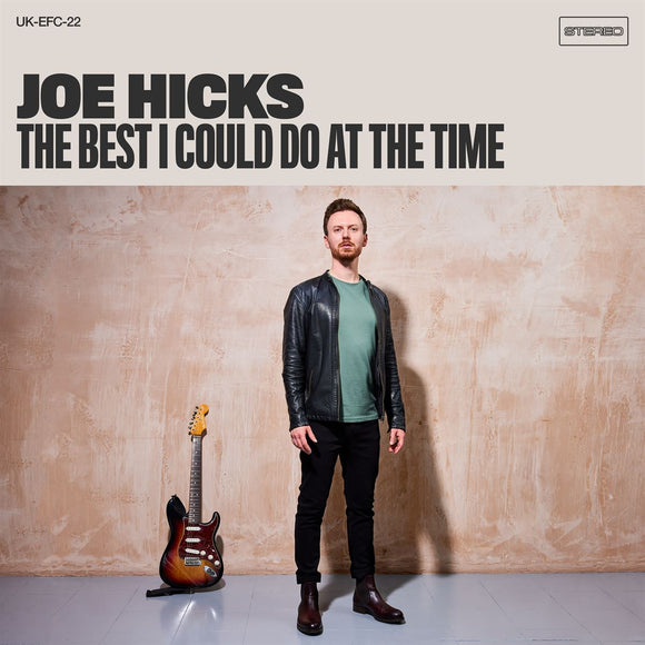 Joe Hicks - The Best I Could Do at the Time