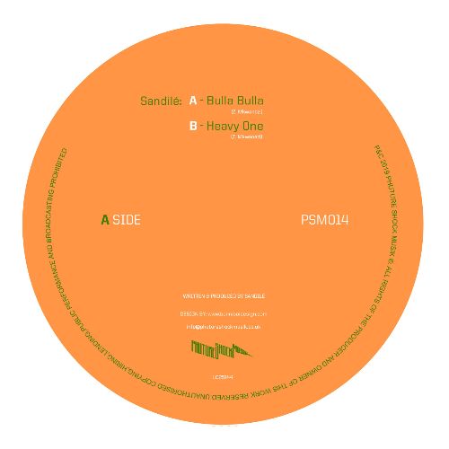 Sandilé - Bulla Bulla / Heavy One