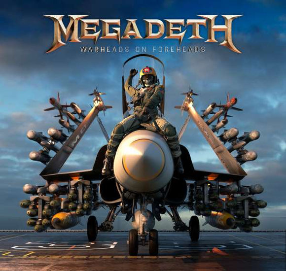 Megadeth - Warheads On Our Foreheads