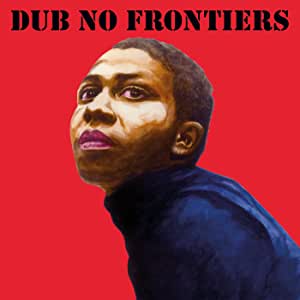 Various Artists - Adrian Sherwood presents Dub No Frontiers