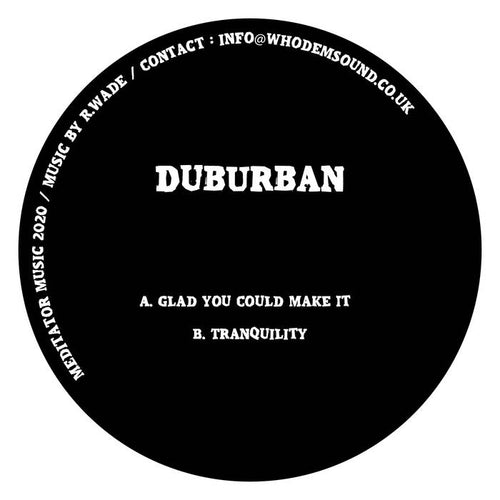 Duburban - Glad You Could Reach