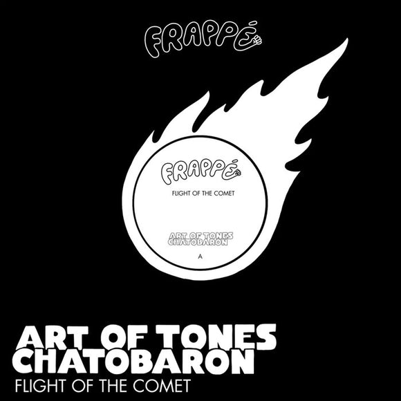 Art Of Tones & Chatobaron - Flight Of The Comet