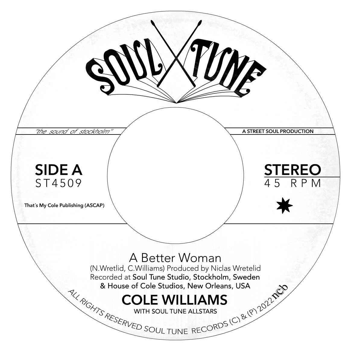 Cole Williams with Soul Tune Allstars - A Better Woman b/w Organize
