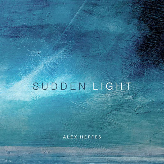 ALEX HEFFES - SUDDEN LIGHT [CD]