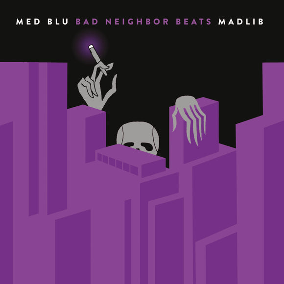 Med, Blu, Madlib - Bad Neighbor Beats [Special Edition Instrumentals] (180g Vinyl)