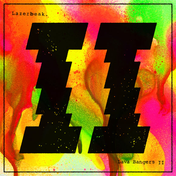 Lazerbeak - Lava Bangers II [CD]