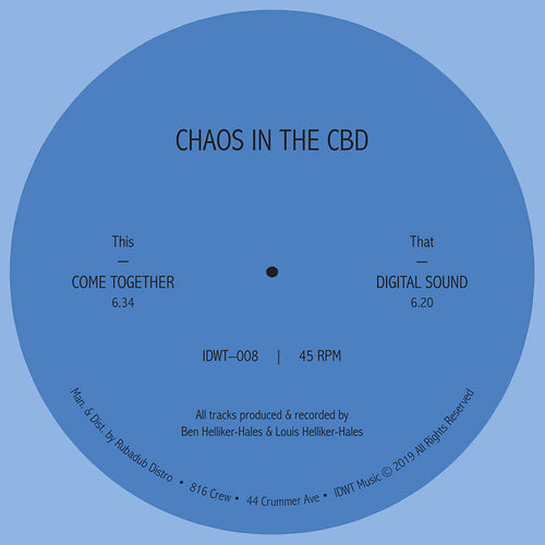 Chaos In The CBD - Come Together EP