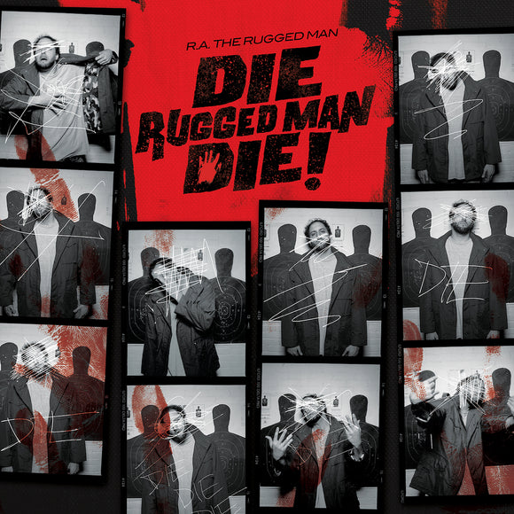 R.A. The Rugged Man - Die, Rugged Man, Die (Reissue w/ New Artwork)