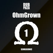 OhmGrown 1 (Senka Sonic Vinyl)