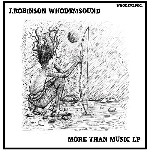 JRobinson WhoDemSound - More Than Music LP