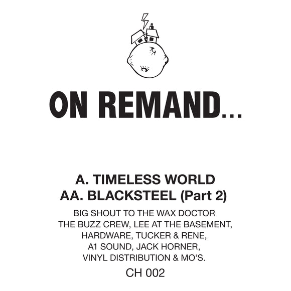 On Remand - Timeless World / Blacksteel (Part 2) [Official Reissue]