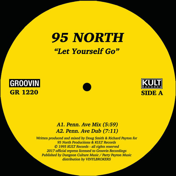 95 North - Let Yourself Go [Repress]