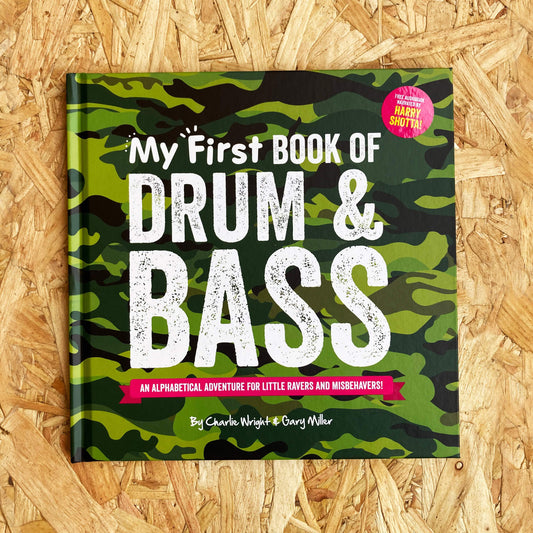 Charlie Wright & Gary Miller - My First Book of Drum & Bass