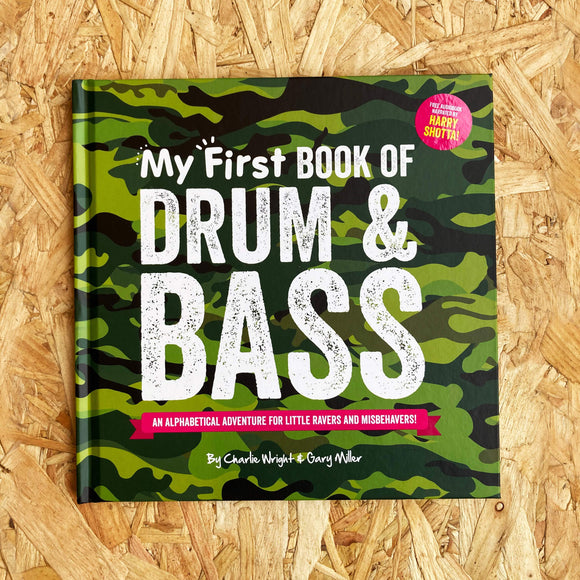 Charlie Wright & Gary Miller - My First Book of Drum & Bass