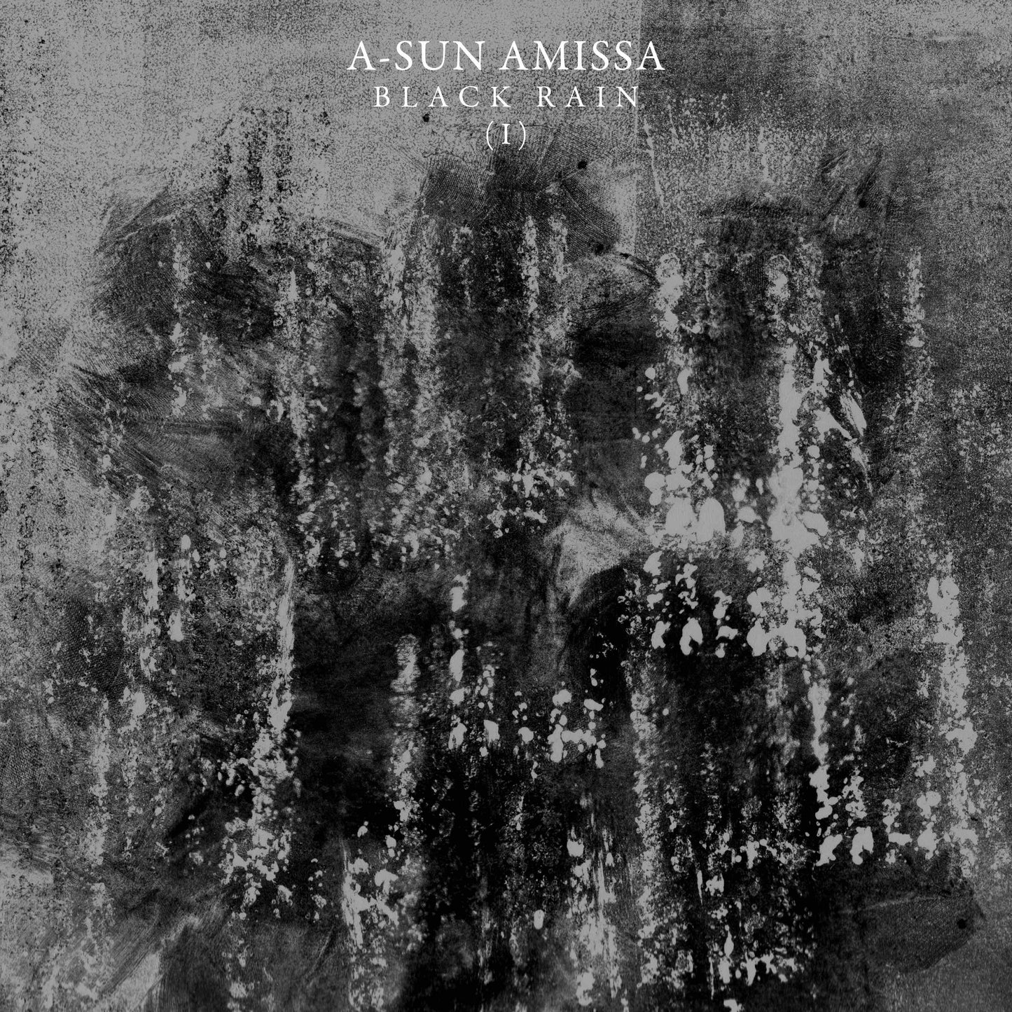 A-Sun Amissa - Black Rain (I)