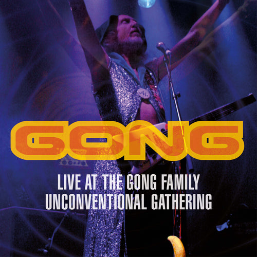 Gong - Live At The Gong Family Unconventional Gathering [DVD]