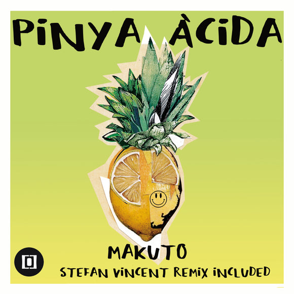Makuto - Pinya Acida