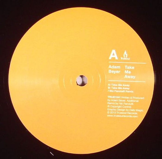 ADAM BEYER - TAKE ME AWAY