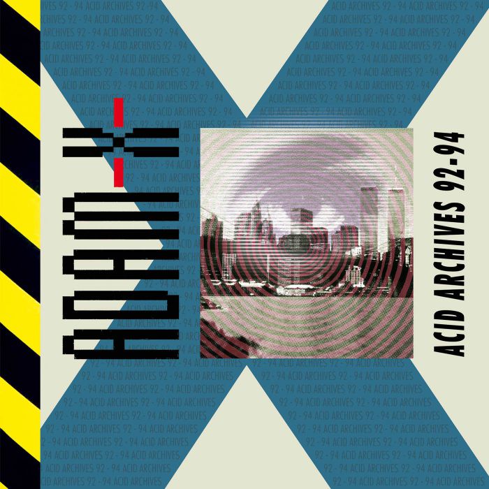 ADAM X - Acid Archives 92-94