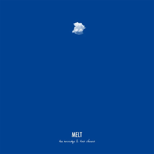 Lee Burridge & Lost Desert - Melt [Repress]