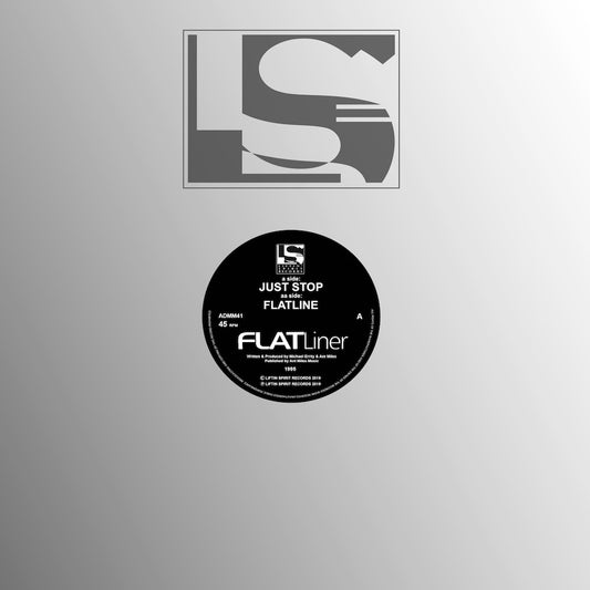 Flatliner - Just Stop