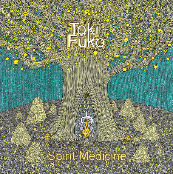 TOKI FUKO - SPIRIT MEDICINE