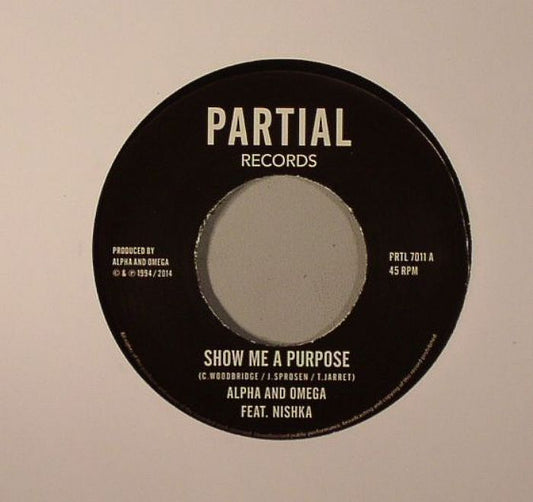ALPHA & OMEGA - SHOW ME A PURPOSE