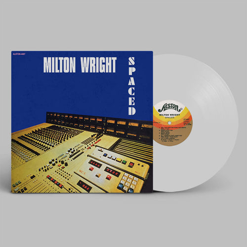 Milton Wright - Spaced LP (White Vinyl Repress)