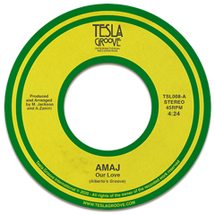 AMAJ (King of Nu Soul, from North Carolina) - Our Love (Alberto's Groove) / High Life (Vocal) [Clear Vinyl]
