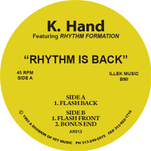 K-Hand Ft. Rhythm Formation - Rhythm Is Back [Repress]
